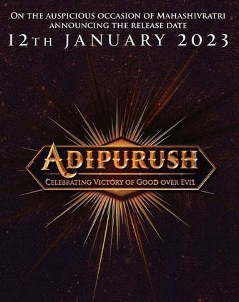 प्रभासच्या आदिपुरूष चित्रपटाची डेट रिलीज ; ‘या’ दिवशी होणार प्रदर्शित