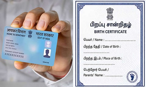 'பான் கார்டு' பெற பிறப்பு சான்றிதழ் கட்டாயம்
