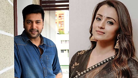 திரிஷா சரியான ரவுடி - ரவி மோகன்