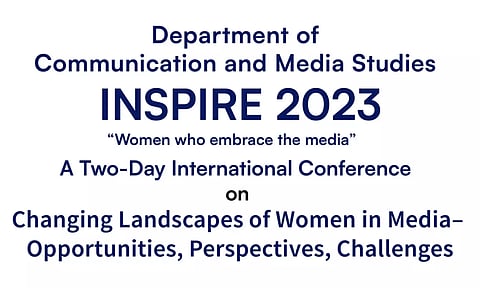 ஊடகங்களில் மகளிர் பங்களிப்பு: சென்னை தனியார் கல்லூரியில் 2 நாள் சர்வதேச கருத்தரங்கு