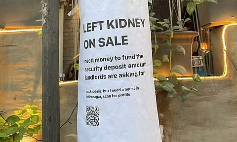 இடது கிட்னி விற்பனைக்கு.. வாடகை வீட்டிற்கு அட்வான்ஸ் கொடுக்க முடியாததால் நூதன விளம்பரம்- வைரலாகும் போஸ்டர்