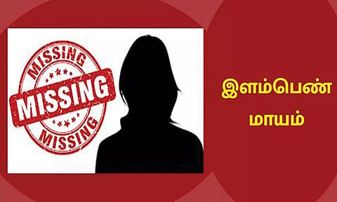 கல்லூரி மாணவி உள்பட 2 பெண்கள் மாயம்