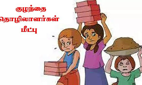 கோவையில் 7 குழந்தை தொழிலாளர்கள் மீட்பு