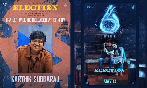 எலக்சன் திரைப்படத்தின் டிரைலர் இன்று வெளியாகவுள்ளது