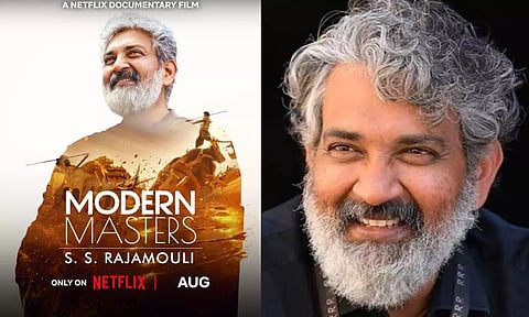 மாடர்ன் மாஸ்டர்ஸ் : S.S ராஜமௌலி பற்றி நெட்பிளிக்ஸின் ஆவணப்படம்