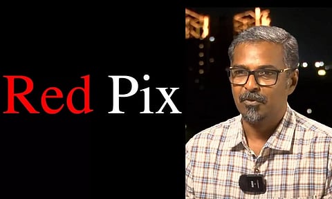 ரெட்பிக்ஸ் சேனலை மூடவேண்டும்: ஃபெலிக்ஸ் பேட்டியளிக்க கூடாது என ஐகோர்ட் அதிரடி உத்தரவு