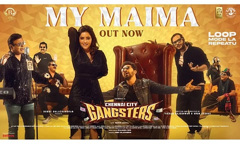 `சென்னை சிட்டி கேங்ஸ்டர்ஸ்' படத்தின் ப்ரோமோ பாடல் வெளியானது