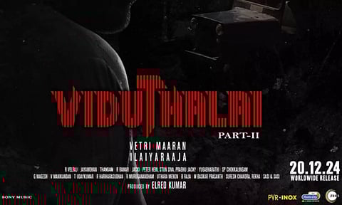 விடுதலை 2 அடுத்த அப்டேட் ரெடி.. மாஸ் காட்டும் படக்குழு
