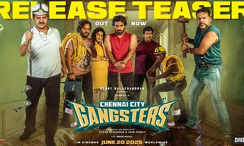 `சென்னை சிட்டி கேங்ஸ்டர்ஸ்' படத்தின் ரிலீஸ் டீசர் வெளியீடு