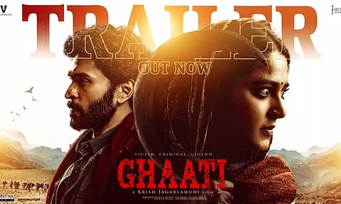 அனுஷ்கா நடித்துள்ள 'GHAATI' படத்தின் டிரெய்லர் வெளியானது