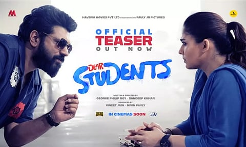 நிவின் - நயன் நடித்த Dear Students பட டீசர் ரிலீஸ்!