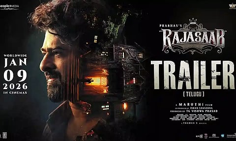 பிரபாஸ் நடிக்கும் "ராஜாசாப்" படத்தின் டிரெயிலர் வெளியீடு