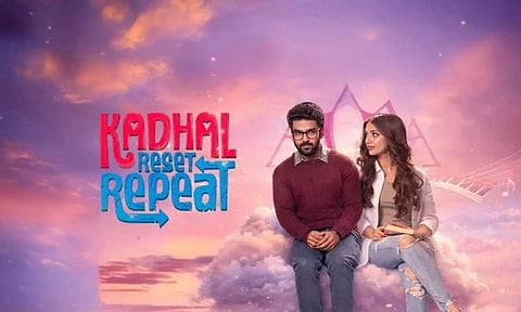 Movie Review | காதல் ரீசெட் ரிப்பீட் - திரை விமர்சனம்