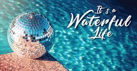 It’s a Waterful Life