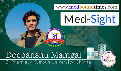 Deepanshu Mamgai, B. Pharm 4th year
