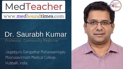 Dr. Saurabh Kumar, Professor, Community Medicine