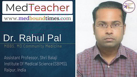 Dr. Rahul Pal, MBBS, MD Community Medicine