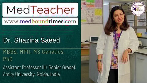 Dr. Shazina Saeed, Assistant Professor III ( Senior Grade), Amity University, Noida, India