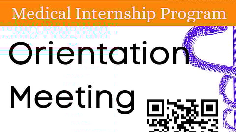 Medical Internship Program Orientation