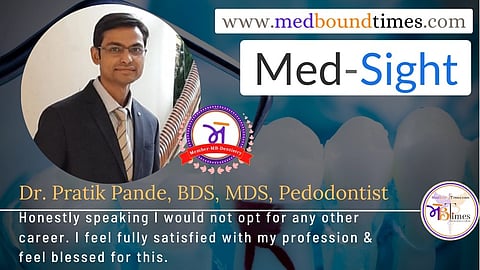 Dr. Pratik Pande, BDS, MDS, Pedodontist