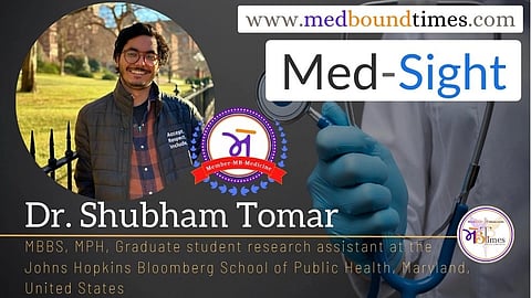 MBBS, MPH, Graduate student research assistant at the Johns Hopkins Bloomberg School of Public Health, Maryland, United States