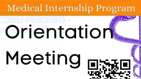 Medical Internship Program Orientation