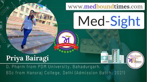 Priya Bairagi, D. Pharm from PDM University, Bahadurgarh
BSc from Hansraj College, Delhi (Admission Batch: 2021)