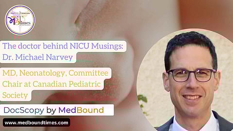 As a Medical Director, I train nurses and doctors to effectively handle high-risk patients- Dr. Michael Narvey