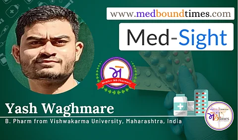 Yash Waghmare
B. Pharm. (Admission Batch: 2020)
College: Vishwakarma University, Maharashtra, India
