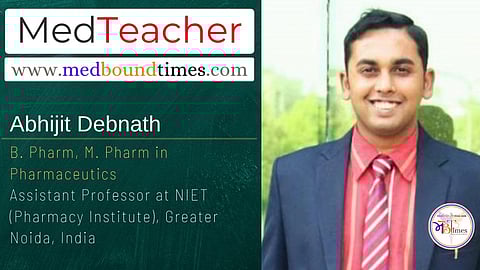 Abhijit Debnath, B. Pharm, M. Pharm in Pharmaceutics
Assistant Professor at NIET (Pharmacy Institute), Greater Noida, India
