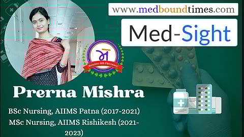 Prerna Mishra,
BSc Nursing, AIIMS Patna (2017-2021)
MSc Nursing, AIIMS Rishikesh (2021-2023)
