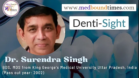 Dr. Surendra Singh
BDS, MDS from King George's Medical University Uttar Pradesh, India. (Pass out year: 2002)