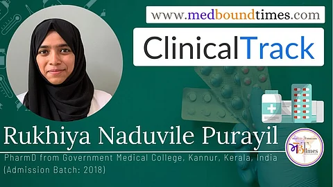 Rukhiya Naduvile Purayil,PharmD from Government Medical College Kannur, Kerala, India (Admission Batch: 2018)