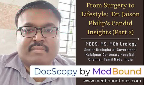 Dr. Jaison Philip, MBBS, MS, MCh Urology