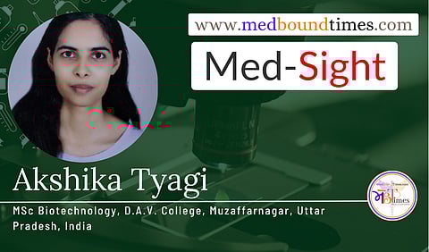 Akshika Tyagi, MSc Biotechnology, D.A.V. College, Muzaffarnagar, Uttar Pradesh, India