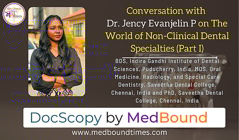 Dr. Jency Evanjelin P, BDS, Indira Gandhi Institute of Dental Sciences, Puducherry, India, MDS, Oral Medicine, Radiology, and Special Care Dentistry, Saveetha Dental College, Chennai, India and PhD, Saveetha Dental College, Chennai, India