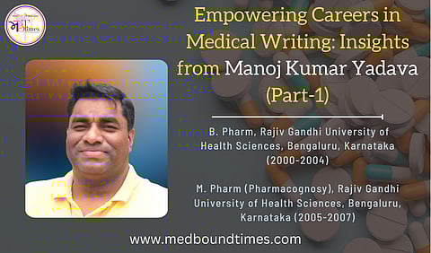 Manoj Kumar Yadava, B. Pharm, Rajiv Gandhi University of Health Sciences, Bengaluru, Karnataka (2000-2004), M. Pharm (Pharmacognosy), Rajiv Gandhi University of Health Sciences, Bengaluru, Karnataka (2005-2007)