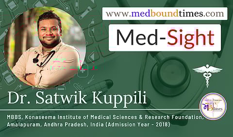 Dr. Satwik Kuppili, MBBS, Konaseema Institute of Medical Sciences & Research Foundation