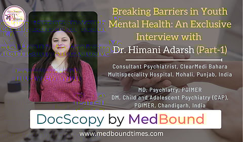 Dr. Himani Adarsh, Consultant Psychiatrist, ClearMedi Bahara Multispeciality Hospital, Mohali, Punjab, India