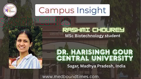 Rashmi Chourey, MSc Biotechnology student, Dr. Harisingh Gour Central University