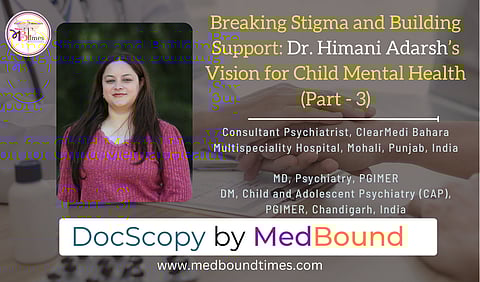Dr. Himani Adarsh, Consultant Psychiatrist