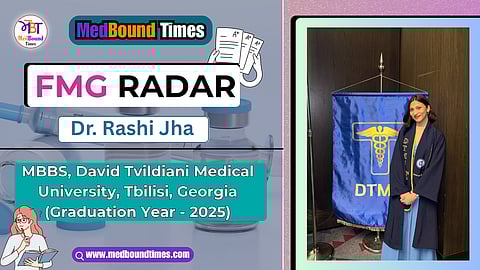 Dr. Rashi Jha, MBBS, David Tvildiani Medical University, Tbilisi, Georgia