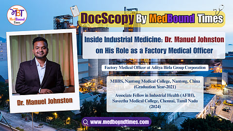 Dr. Manuel Johnston, MBBS, Associate Fellow in Industrial Health (AFIH)