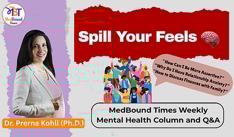 Banner for Dr. Prerna Kohli's Spill Your Feels