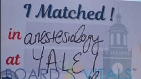 A board saying i matched anesthesiology at yale.