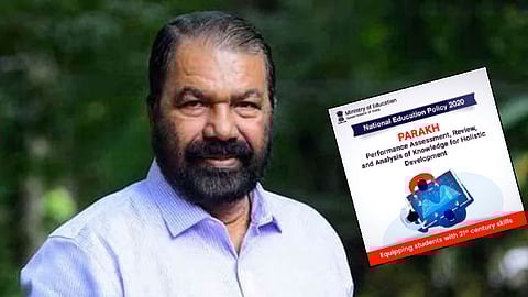 "പരഖ് ' പൊതുവിദ്യാഭ്യാസത്തെ അപകടത്തിലാക്കും