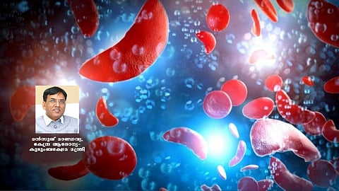 അരിവാള് രോഗം: ലക്ഷ്യം സമ്പൂര്ണ നിര്മാര്ജനം