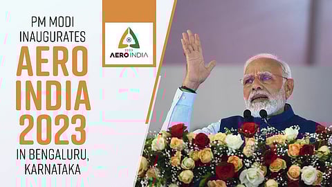 PM Modi inaugurates Aero India 2023