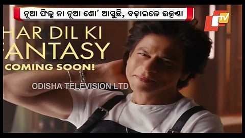 Har Dil Ki Fantasy - Shah Rukh Khan