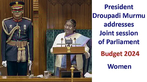 President Droupadi Murmu - Budget session 2024
